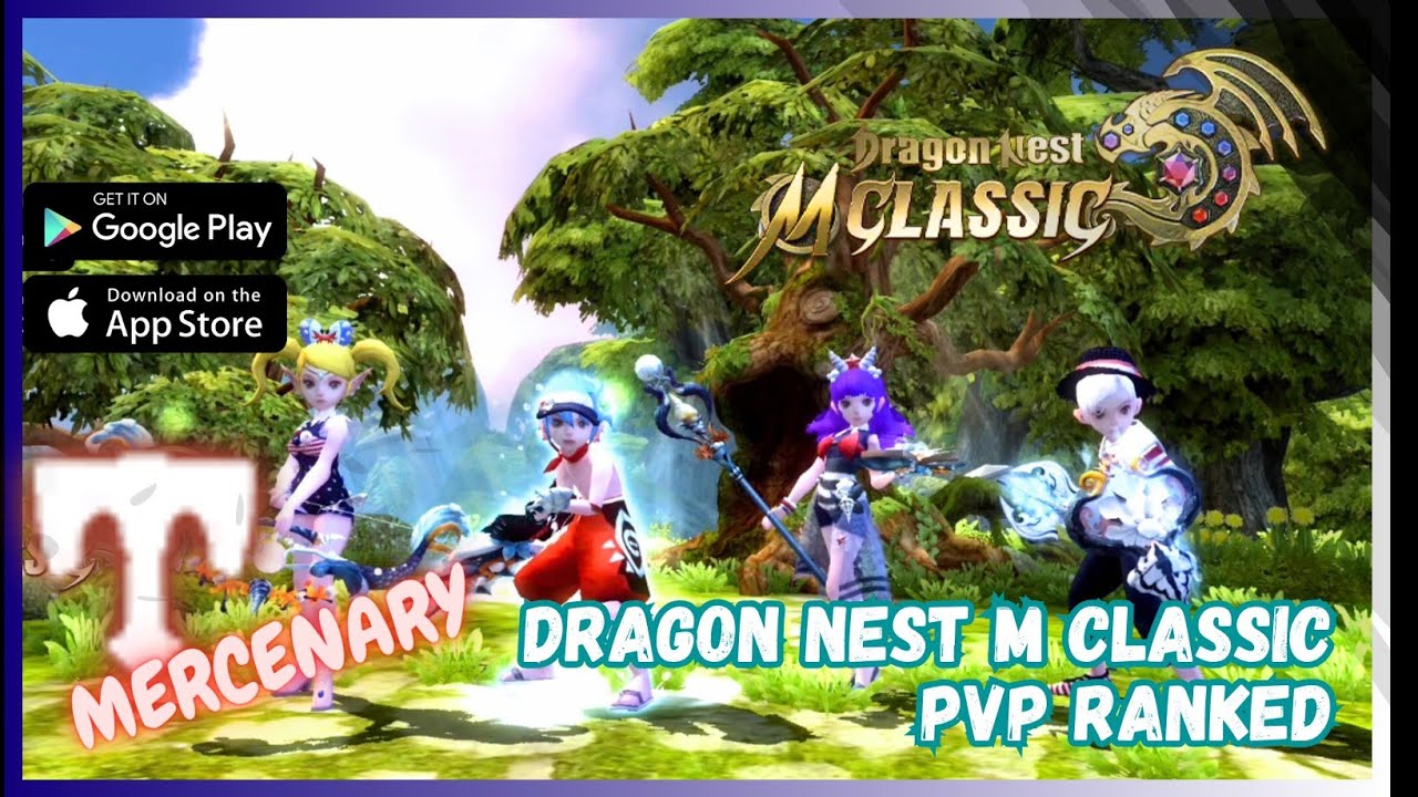 Let's trying PVP Ranked using Mercenary ~ Dragon Nest M Classic PVP Ladder #M01