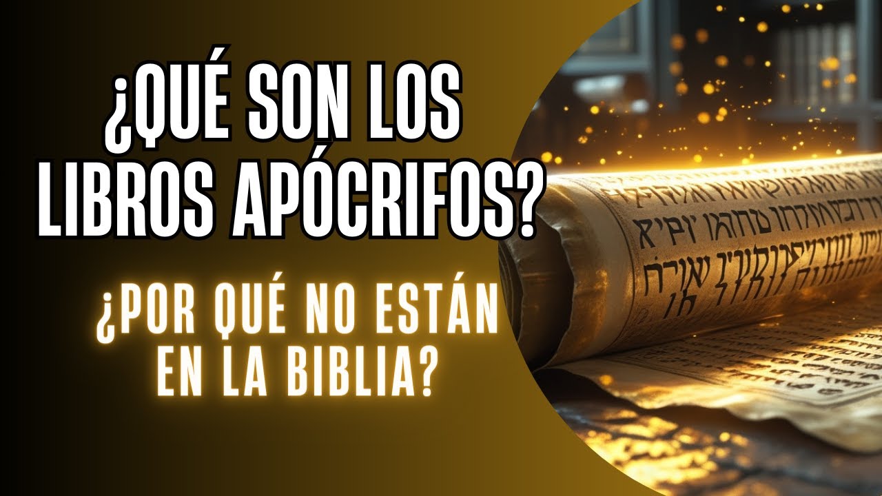 &iquest;Qu&eacute; Son los Libros Ap&oacute;crifos? 📜 | &iquest;Por Qu&eacute; No Est&aacute;n en la Biblia?