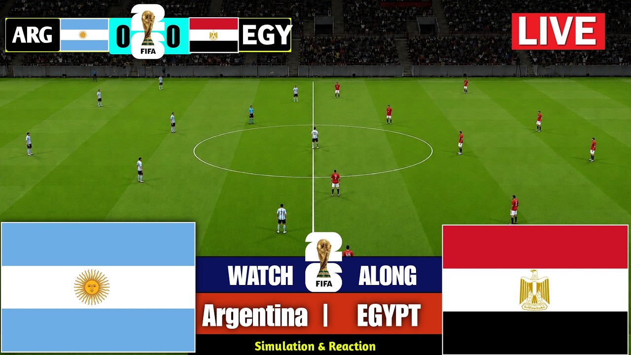 🔴 Argentina vs Egypt Live | FIFA World Cup 2026 | Full Match Streaming | Video Game Simulation