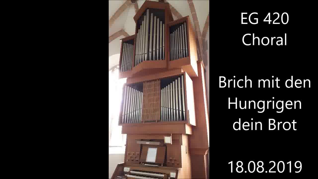 EG 420 - Brich mit den Hungrigen dein Brot