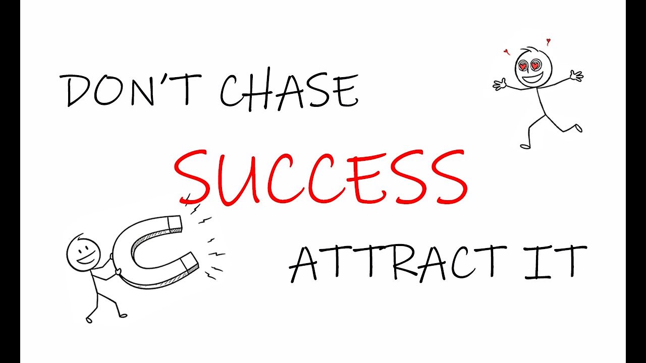 How To Attract Success Without Chasing It [6 Habits That Change Everything]