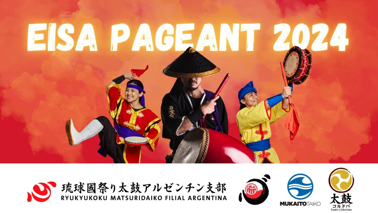 EISA PAGEANT 2024 - Filial Argentina | エイサーページェント | 04/08/2024