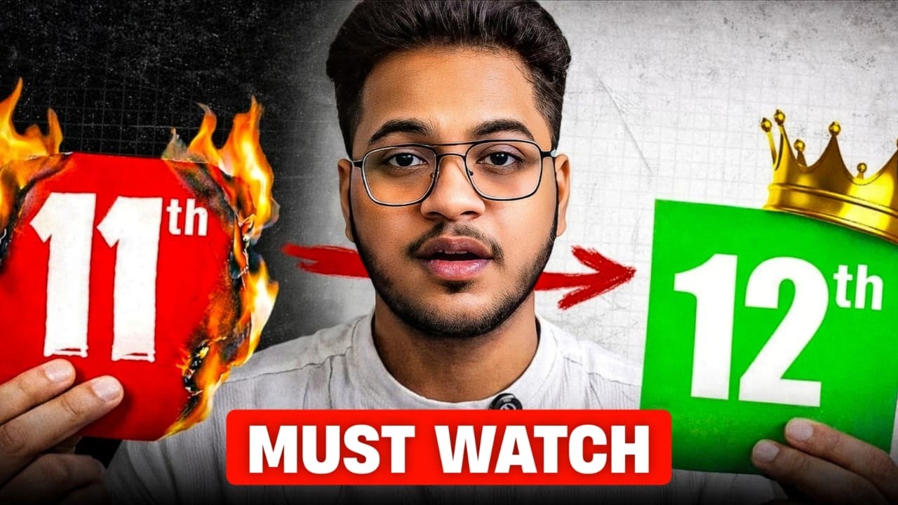 ⚠️ Class 11th to 12th Moving Students ‼️ | JEE 2027 Strategy 😳🔥