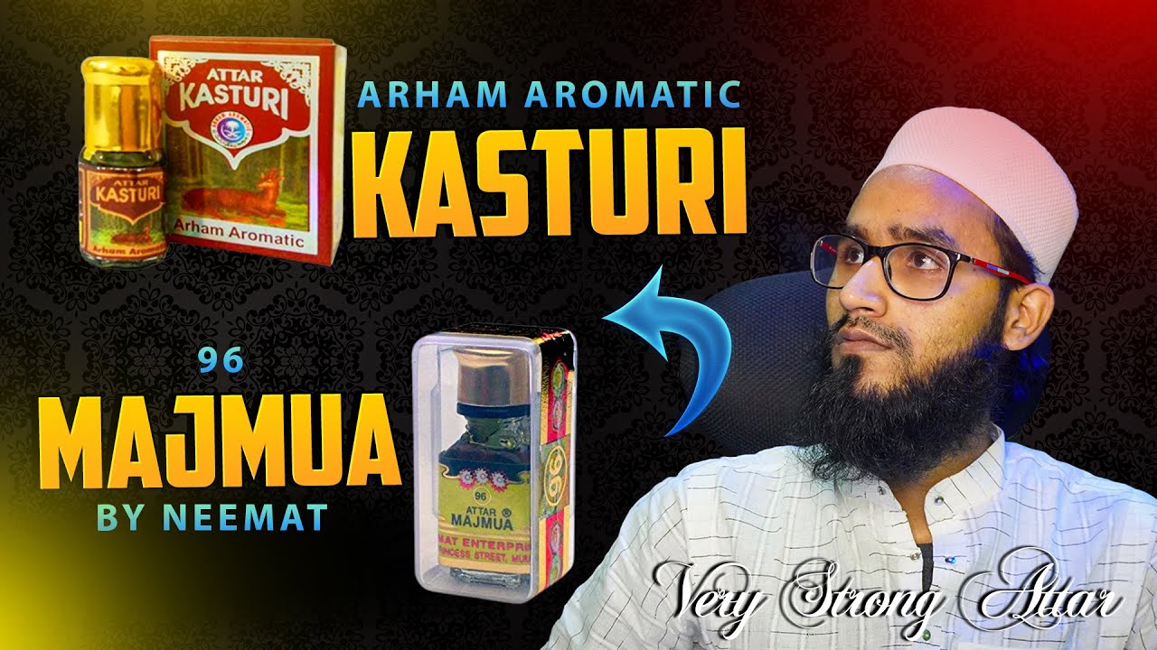 Arham Kasturi Attar & Majmua Neemat Attar Review || Strong Attar Review || Akram Aziz