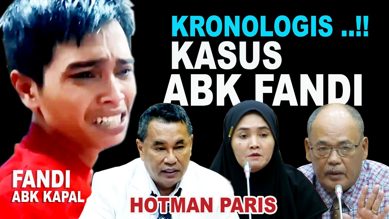 Kronologis Kasus ABK Fandi