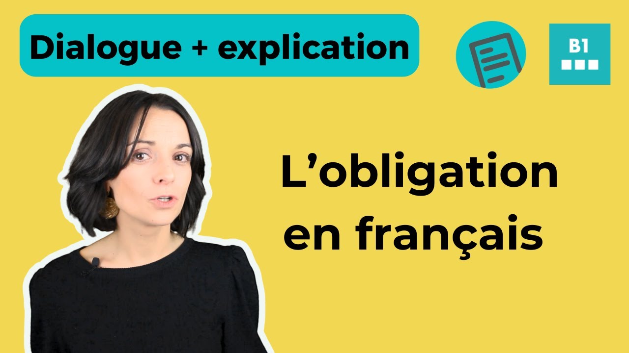 Exprimer obligation interdiction - Français niveau autonome