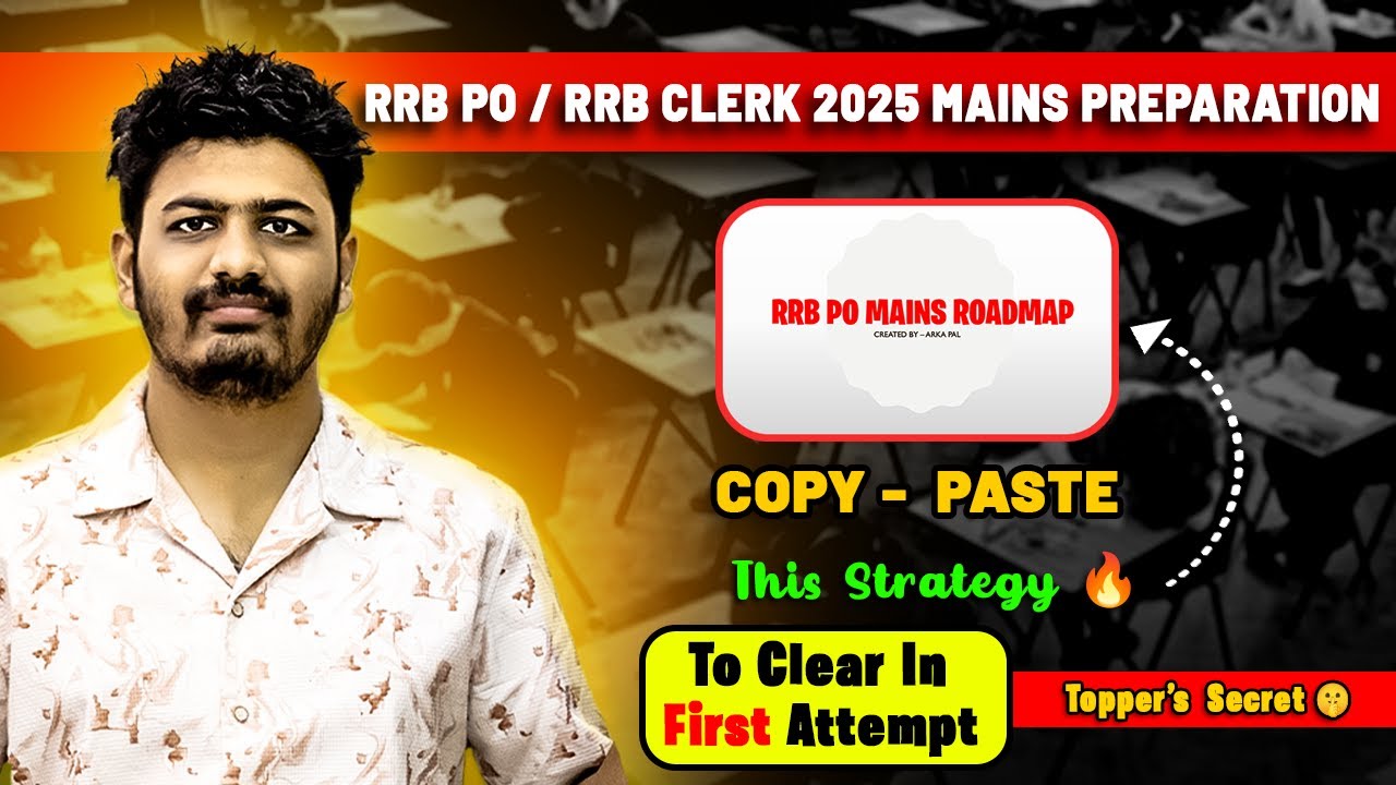 IBPS RRB PO Mains 2025  Strategy 🔥🥇 | Strategy / Sorces by Arka Pal