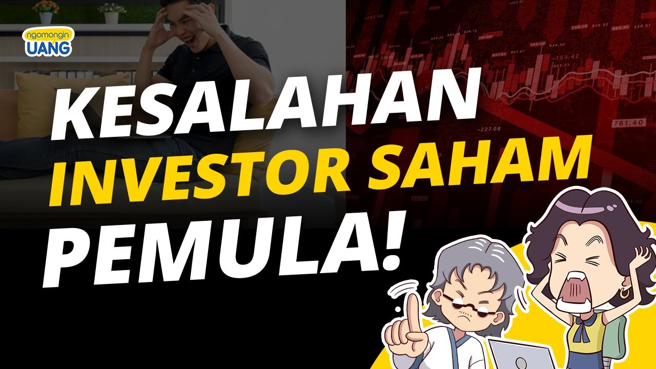 Baru Belajar Saham? Jangan Lakukan Kesalahan yang Sama Terus