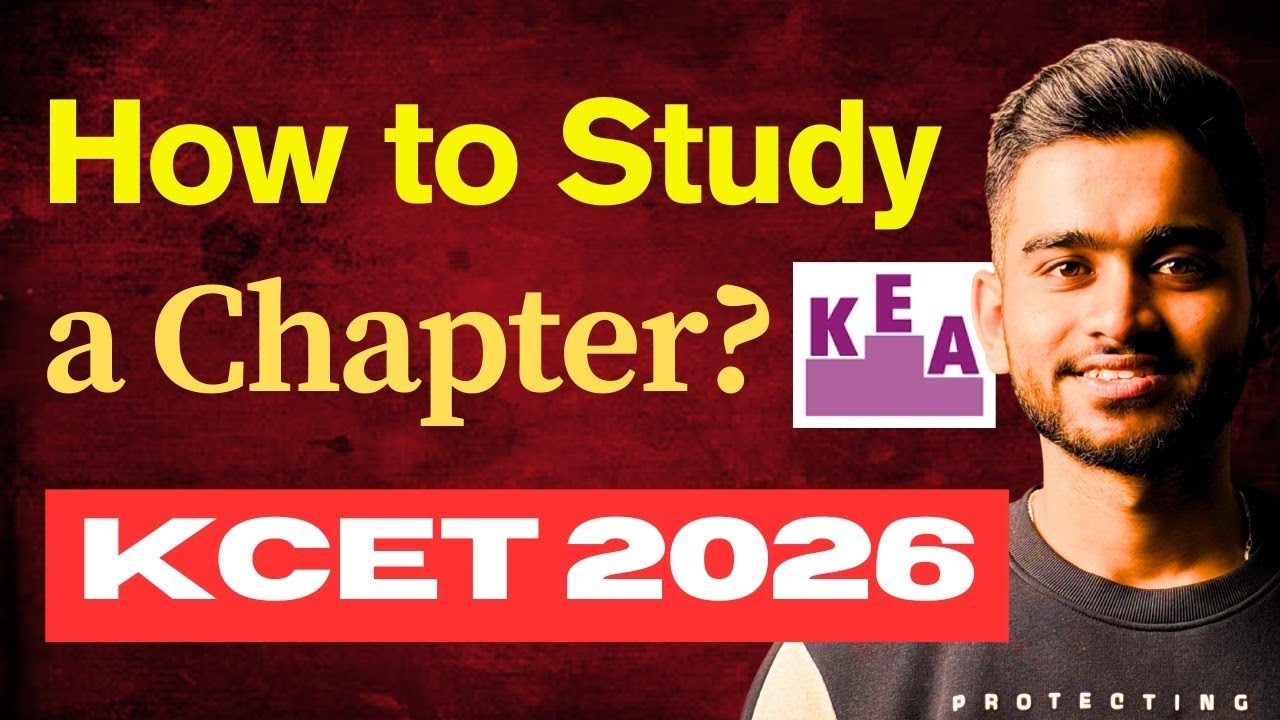 How to Study Any Chapter for KCET?? | Score More in Less Time🧑🏻&zwj;💻