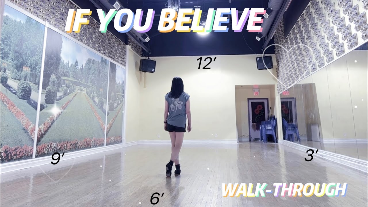 IF YOU BELIEVE Line Dance (WALK-THROUGH)