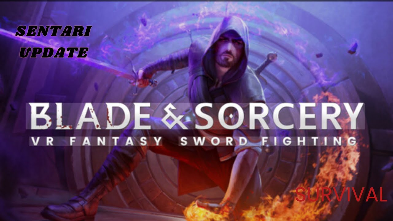 Blade and sorcery SURVIVAL