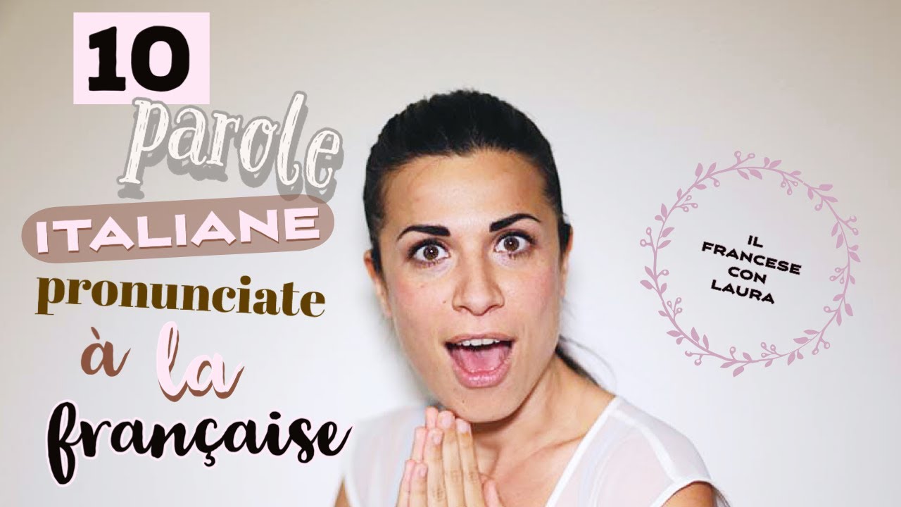 Come vengono pronunciate queste parole italiane in francese?
