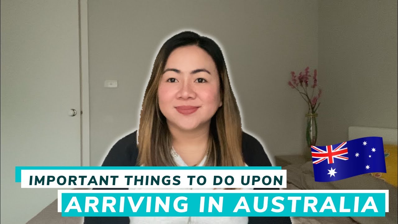 PAANO MAGSIMULA SA AUSTRALIA BILANG INTERNATIONAL STUDENT? THINGS YOU NEED TO DO UPON ARRIVING IN AU