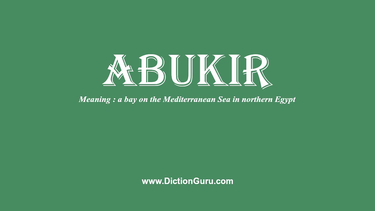 abukir: How to pronounce abukir with Phonetic and Examples