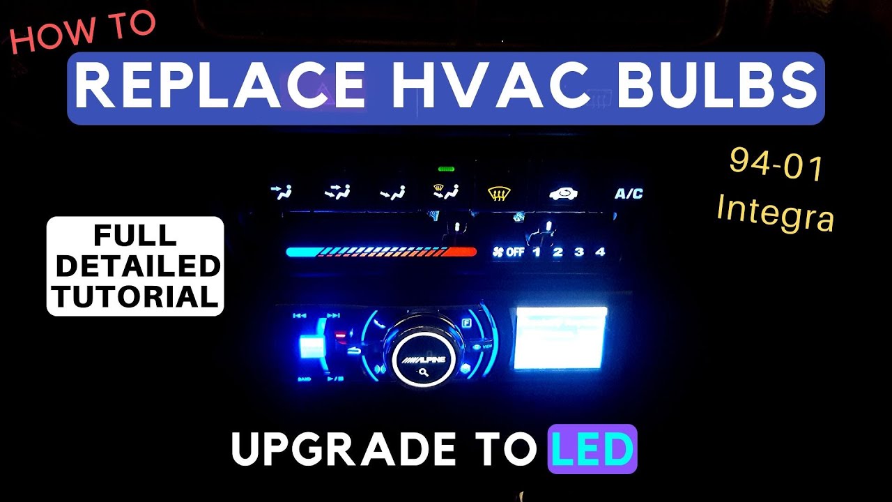 Replace Climate Control (Heater/AC) Backlight Bulbs | Acura Integra