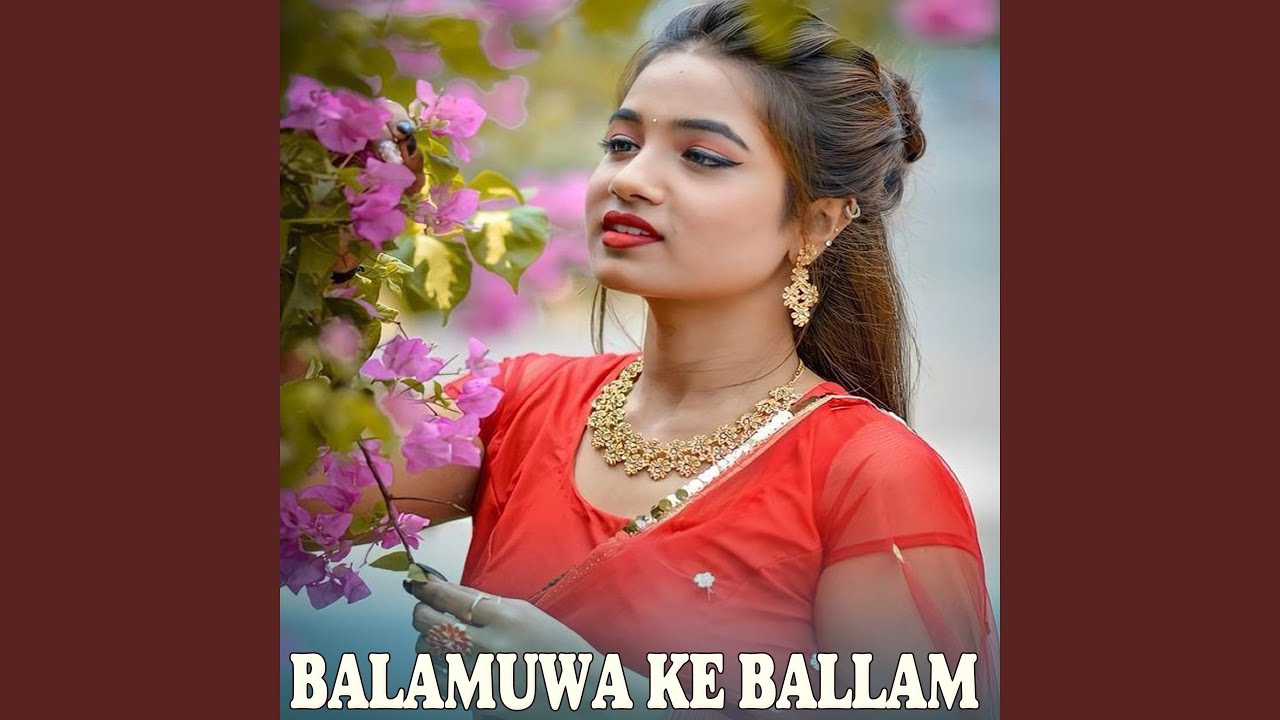 BALAMUWA KE BALLAM