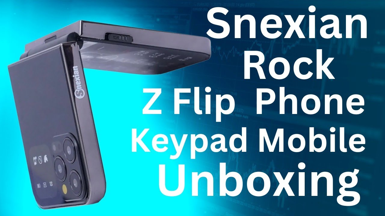 Snexian Rock Z Flip keypad Phone Unboxing First Look