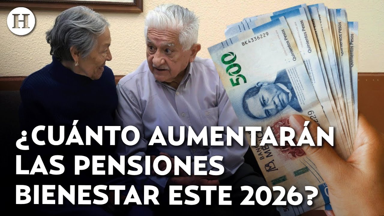 &iexcl;Apoyos del gobierno se blindan de la inflaci&oacute;n! As&iacute; subir&aacute;n las pensiones Bienestar este 2026