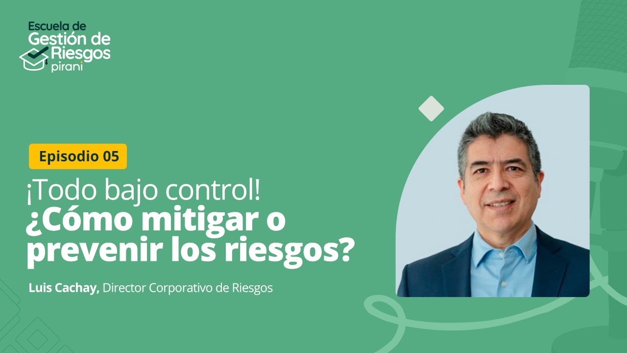 Conoce sobre los controles dentro de la gesti&oacute;n de riesgos