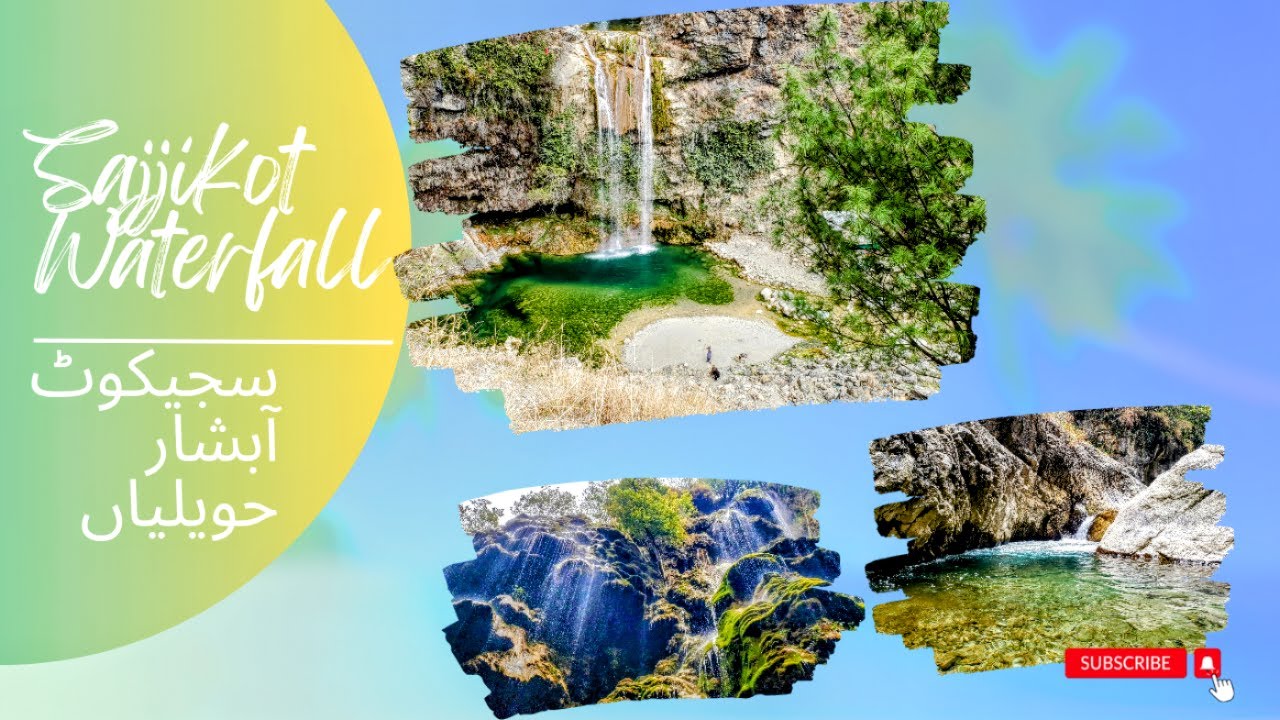 sajikot waterfal, Sajjikot waterfall 2023, sajikot waterfal lake,Umbrela abshar, afnanjara.travel