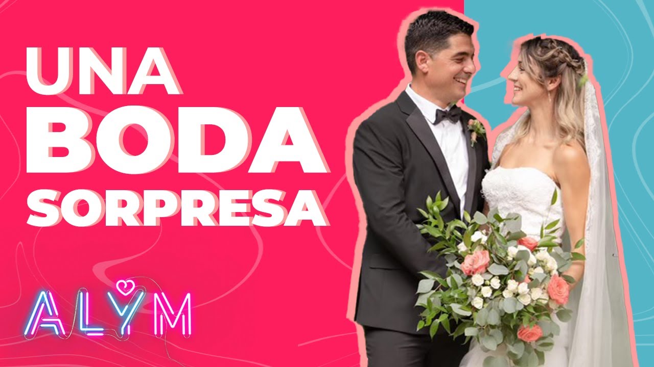 LA BODA SORPRESA MÁS EMOCIONANTE /  ALY AND MILA