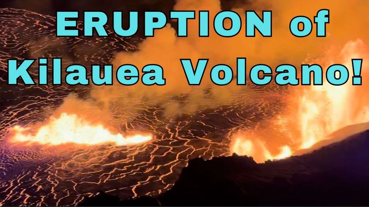Kilauea Erupts An Early Christmas Gift: Geologist Analysis