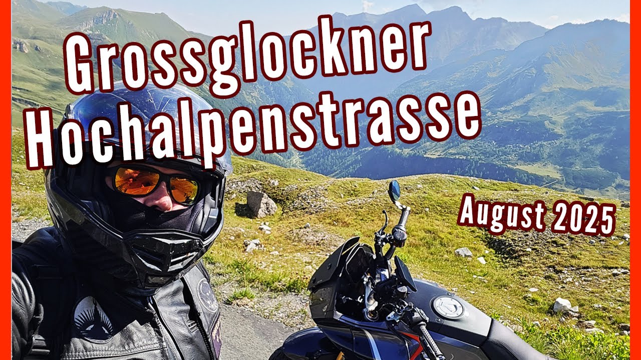 Grossglockner Hochalpenstrasse August 2025