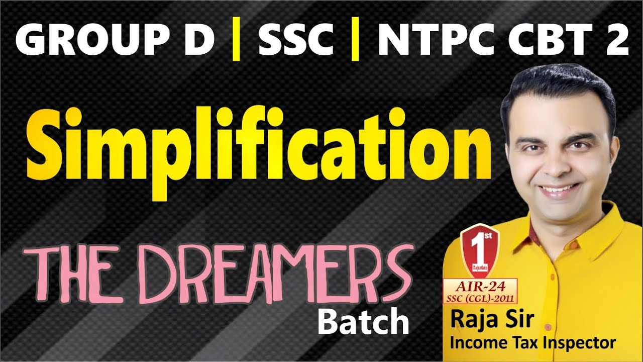 Simplification by RAJA SIR : Best Method, Concept, Approach to Solve Simplification Questions