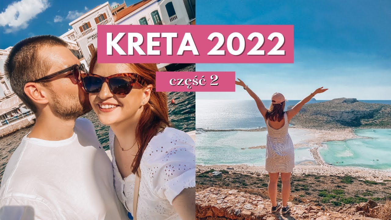 Agios Nikolaos, rajska plaża Balos Beach & Chania🌴 | Kreta: część 2