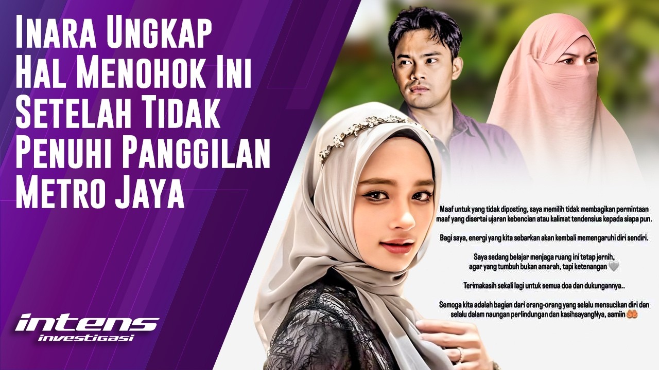 Inara Ungkap Ini Setelah Tidak Penuhi Panggilan Polda Metro Jaya | Intens Investigasi | Eps 6547