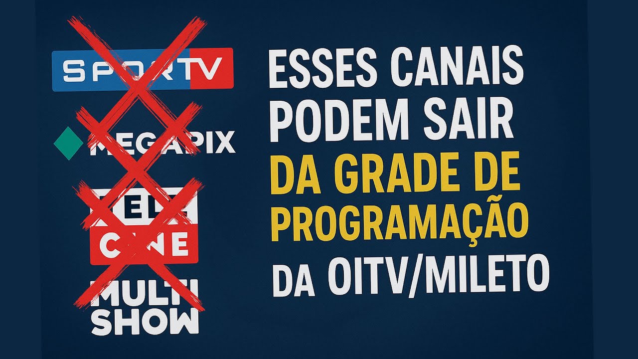 Globo processa a Oi: os canais podem sair do ar? Entenda o que est&aacute; por tr&aacute;s da d&iacute;vida milion&aacute;ria
