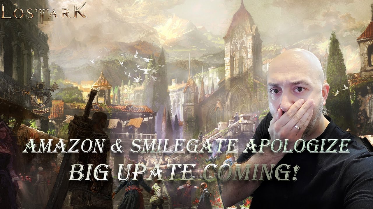 [LOST ARK] - Amazon & Smilegate admit they were wrong & MAKE MASSIVE Changes! Let's review it!