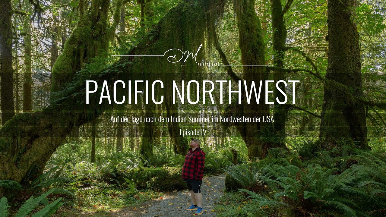 Pacific Northwest - Auf der Jagd nach dem Indian Summer im Nordwesten der USA - Episode IV