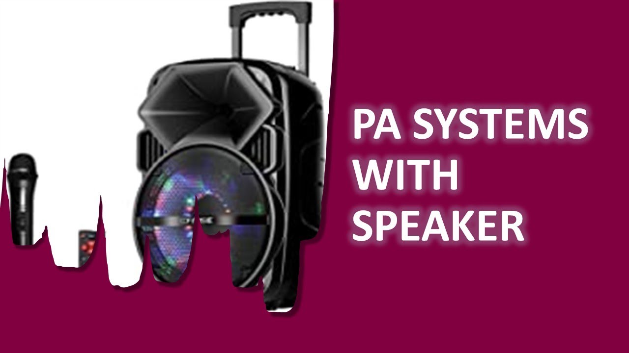 5 Best Selling PA Systems with Speaker Available On Amazon 2021