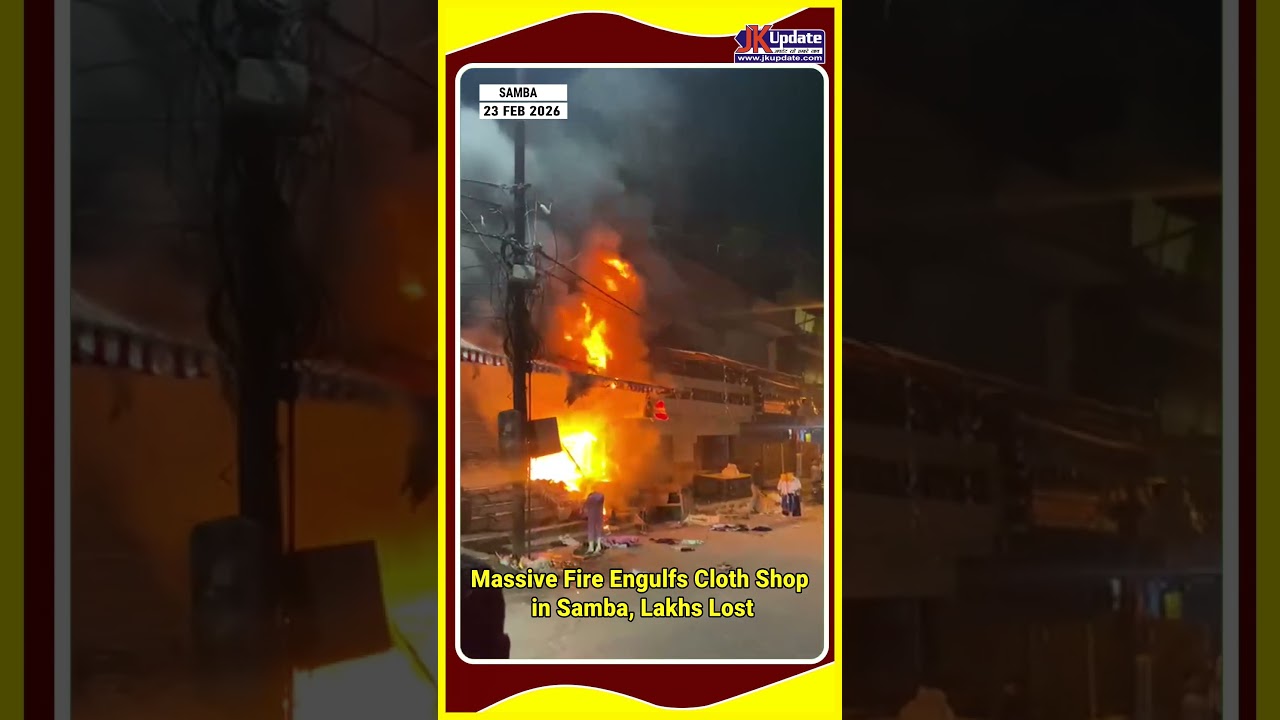 Massive Fire Engulfs Cloth Shop in Samba, Lakhs Lost