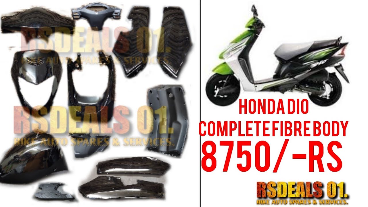 HONDA DIO OLD MODEL COMPLETE FIBRE BODY IN RS 8750/- (9768791246).