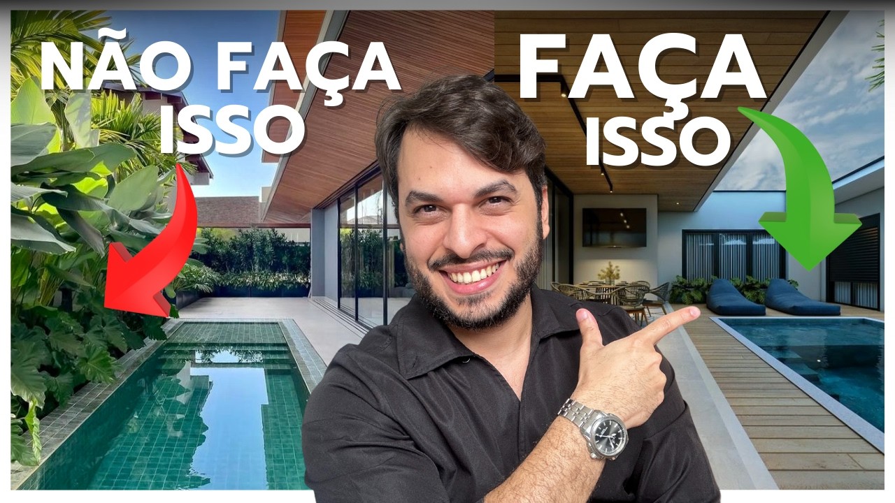 7 PASSOS ANTES DE FAZER SUA PISCINA!