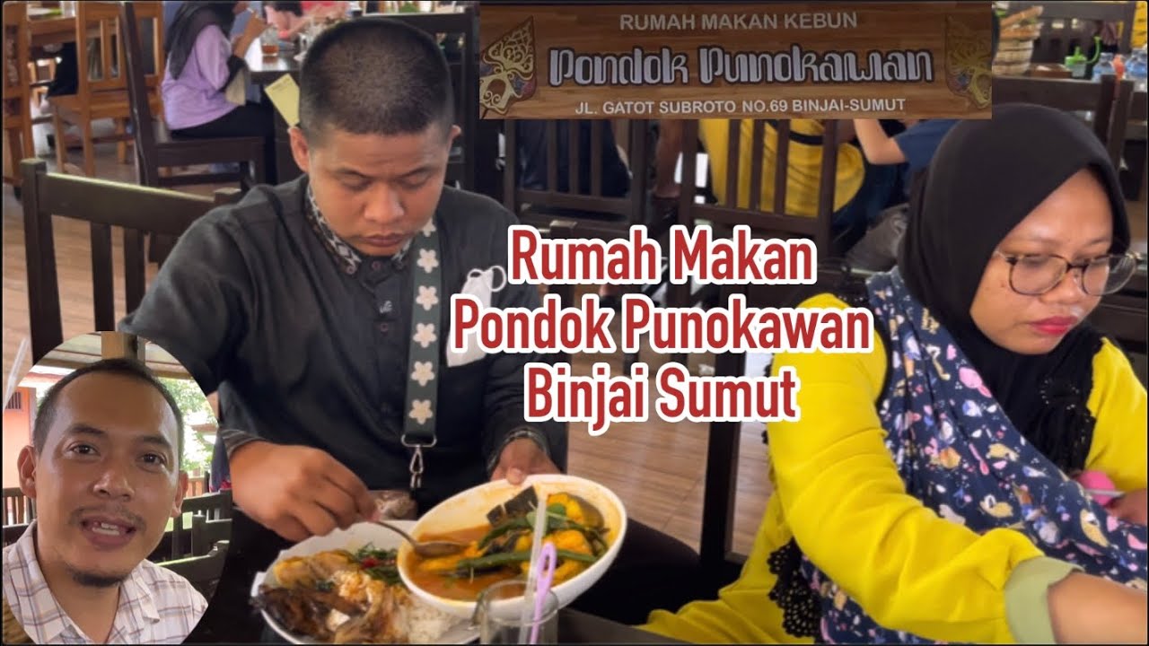 Street Food || Rumah Makan Pondok Punokawan Binjai Sumut || Gulai Asam Ikan Baung / Belut Cabai Ijau