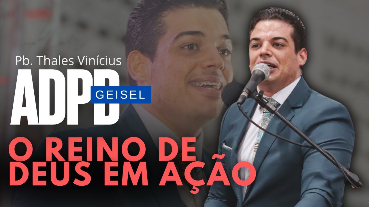 O Reino de Deus em Ação. Atos Cap:1 ver:8 Culto de Ensino na ADPB Geisel- Presbítero Thales Vinícius
