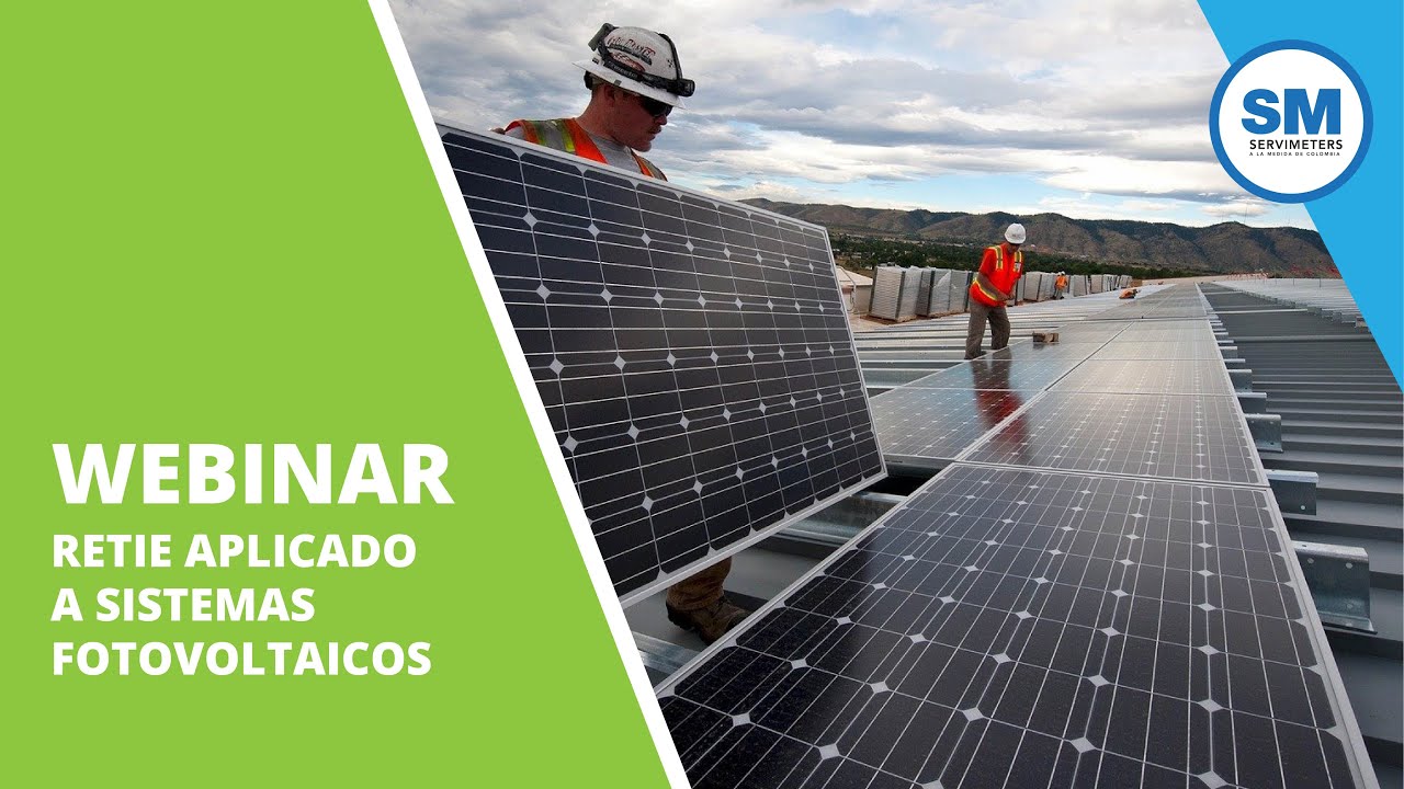 RETIE Aplicado a Sistemas Fotovoltaicos