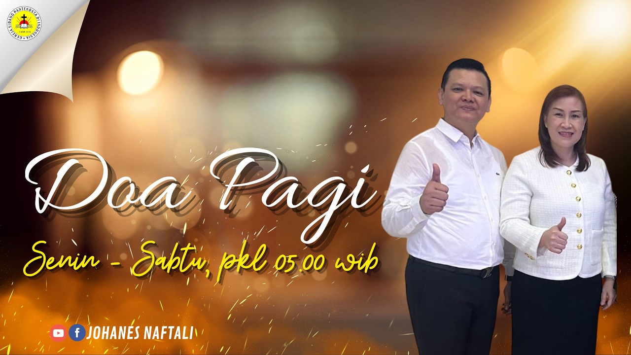 Doa Pagi Selasa 10 MAR 26  | PS. JOHANES NAFTALI | TAKUT AKAN TUHAN ADALAH PENYEIMBANG KASIH KARUNIA