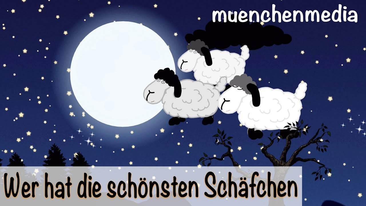 Wer hat die schönsten Schäfchen - Schlaflieder für Kinder - Kinderlieder - muenchenmedia