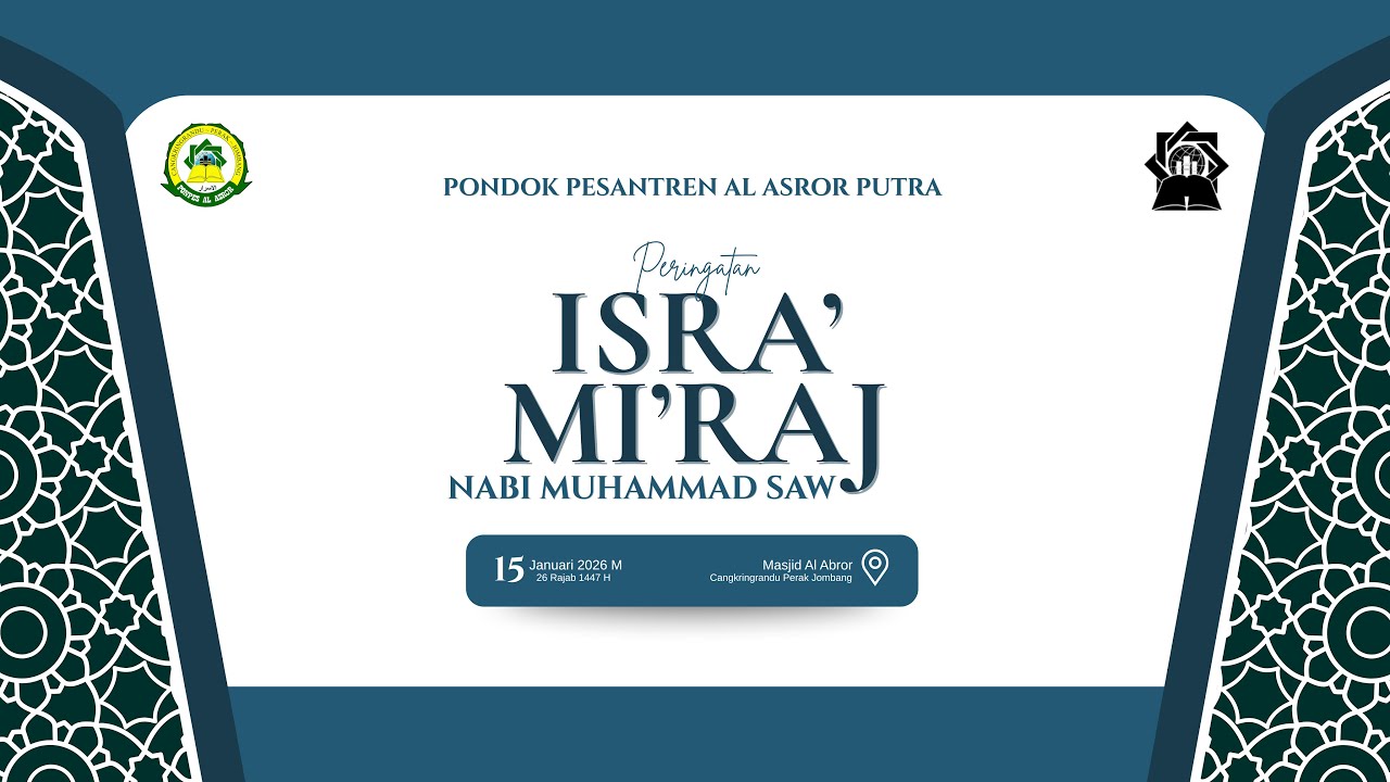 🔴[LIVE]  Peringatan ISRA' MI'RAJ NABI MUHAMMAD SAW | Pondok Pesantren Al Asror Putra