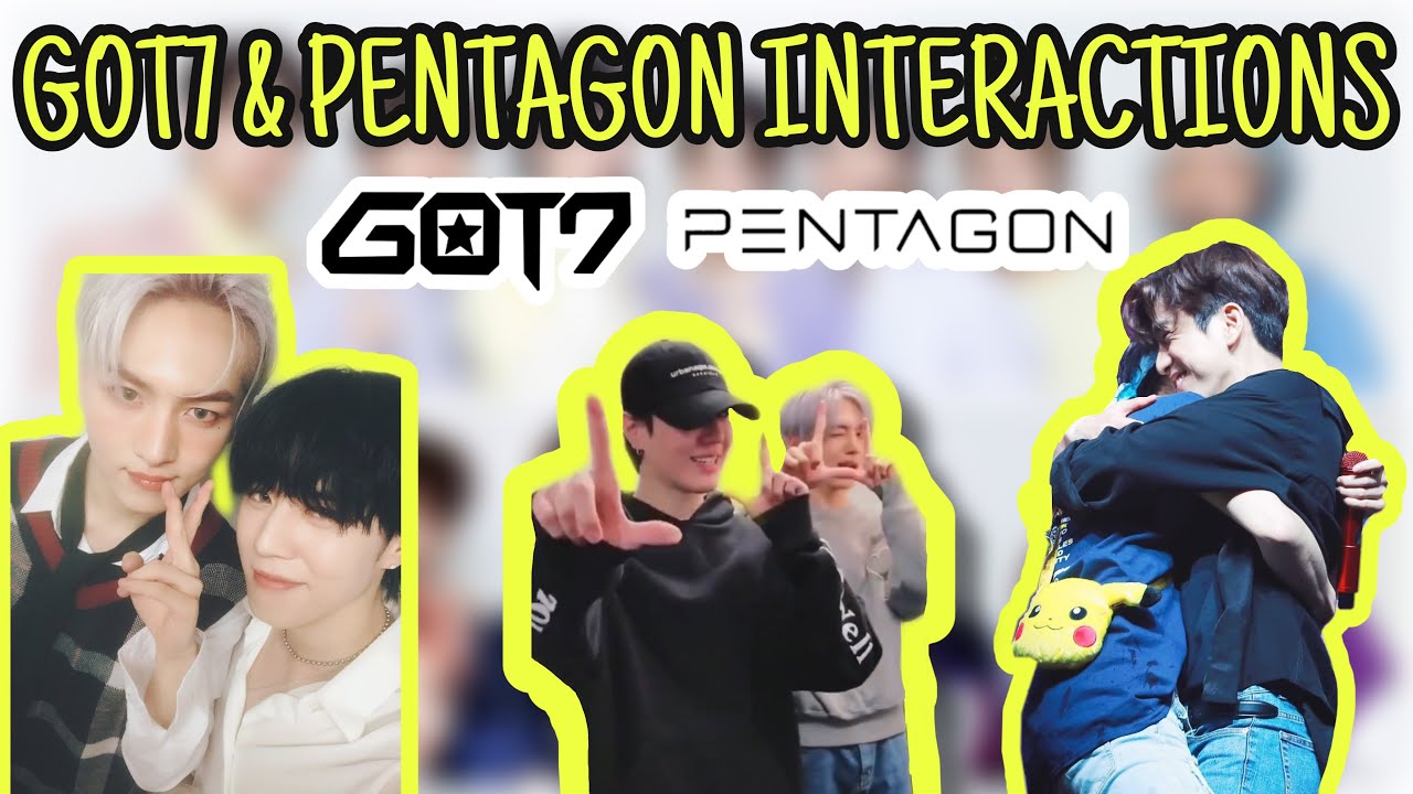 GOT7 and PENTAGON interactions