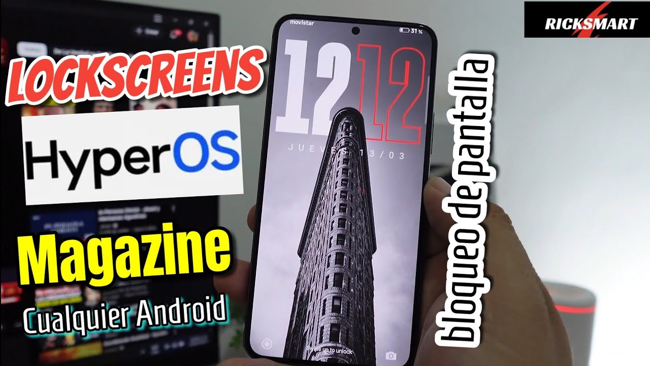 Como instalar bloqueo de pantalla Xiaomi HyperOS Magazine en cualquier Android SETUP Lockscreens