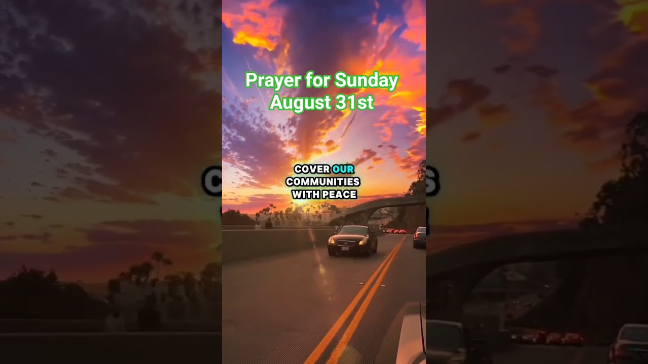 Prayer for Sunday August 31st #dailyprayer #dailybread #sundayprayer #morningprayer #victoryinjesus