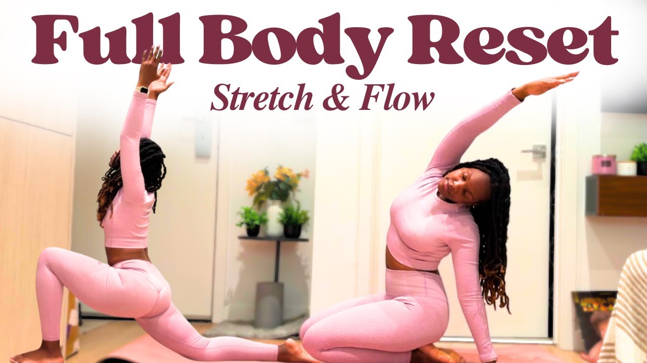 10-минутная йога для полной перезагрузки тела | R&B Stretch & Flow