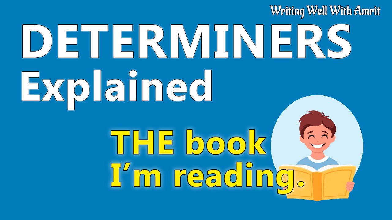 What are determiners in English grammar | Determiners explained