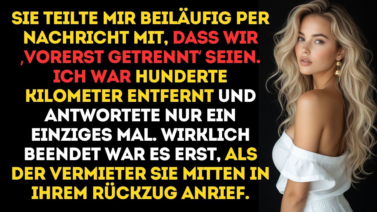 Sie erklärte die Trennung, während ich weg war – doch meine ruhige Reaktion beendete alles..