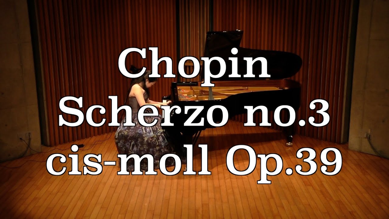 ショパン：スケルツォ第3番　Chopin, Frederic:Scherzo no.3 cis-moll Op.39【コロン スタジオ】